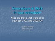 Generations at Work in your workplace!