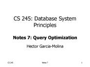 CS 245: Database System Principles Notes 7: Query Optimization