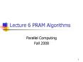 Lecture 6 PRAM Algorithms PowerPoint PPT Presentation