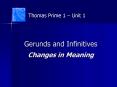 Gerunds and Infinitives Changes in Meaning PowerPoint PPT Presentation