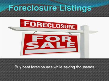 Foreclosure Listing