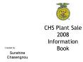 CHS Plant Sale 2008 Information Book PowerPoint PPT Presentation