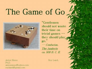 The Game of Go