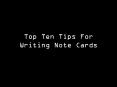 Top Ten Tips For Writing Note Cards PowerPoint PPT Presentation