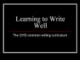 Learning to Write Well PowerPoint PPT Presentation