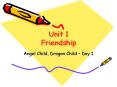 Unit 1 Friendship PowerPoint PPT Presentation