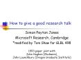 How to give a good research talk PowerPoint PPT Presentation