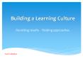 Building a Learning Culture PowerPoint PPT Presentation