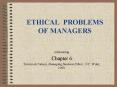 ETHICAL PROBLEMS OF MANAGERS PowerPoint PPT Presentation