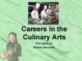 Careers in the Culinary Arts PowerPoint PPT Presentation