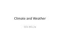 Climate and Weather PowerPoint PPT Presentation