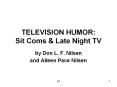 TELEVISION HUMOR: Sit Coms PowerPoint PPT Presentation