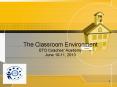 The Classroom Environment ETO Coaches PowerPoint PPT Presentation