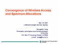 Convergence of Wireless Access and Spectrum Allocations PowerPoint PPT Presentation