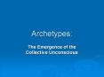 Archetypes: PowerPoint PPT Presentation