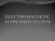 ELECTROMAGNETIC SUSPENSION SYSTEM