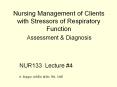 Nursing Management of Clients with Stressors of Respiratory Function PowerPoint PPT Presentation