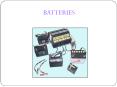 BATTERIES PowerPoint PPT Presentation