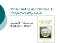 Understanding and Planning A Prosperous Way Down PowerPoint PPT Presentation