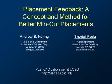 Placement Feedback: A Concept and Method for Better Min-Cut Placements
