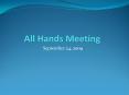 All Hands Meeting PowerPoint PPT Presentation
