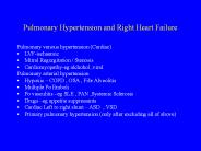 Pulmonary Hypertension and Right Heart Failure