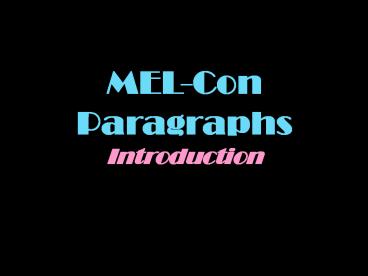 MEL-Con Paragraphs Introduction