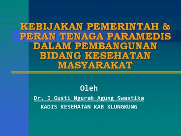 KEBIJAKAN PEMERINTAH