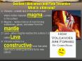 Section 1: Volcanoes and Plate Tectonics What Is a Volcano? PowerPoint PPT Presentation