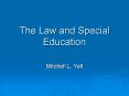 The Law and Special Education PowerPoint PPT Presentation