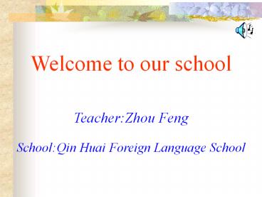 School:Qin Huai Foreign Language School
