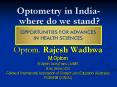 Optometry in India- PowerPoint PPT Presentation
