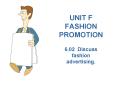 UNIT F FASHION PROMOTION PowerPoint PPT Presentation