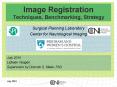 Image Registration Techniques, Benchmarking, Strategy PowerPoint PPT Presentation
