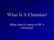 What Is A Christian?
