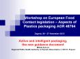 Workshop on European Food Contact legislation  PowerPoint PPT Presentation