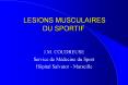 LESIONS MUSCULAIRES DU SPORTIF PowerPoint PPT Presentation