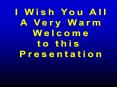 I Wish You All PowerPoint PPT Presentation