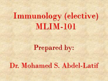 Immunology (elective) MLIM-101