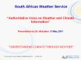 South African Weather Service   PowerPoint PPT Presentation