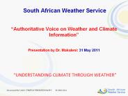 South African Weather Service  