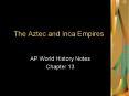 The Aztec and Inca Empires PowerPoint PPT Presentation