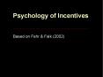 Psychology of Incentives PowerPoint PPT Presentation