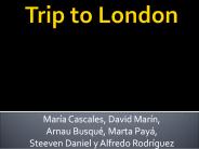 Trip to London