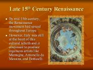 Late 15th Century Renaissance