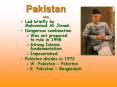 Led briefly by Muhammad Ali Jinnah. PowerPoint PPT Presentation