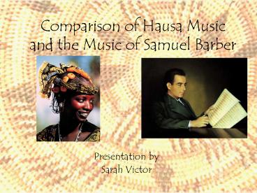 Comparison of Hausa Music and the Music of Samuel Barber