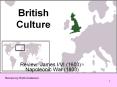 British Culture PowerPoint PPT Presentation