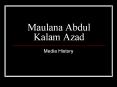 Maulana Abdul Kalam Azad PowerPoint PPT Presentation