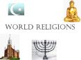 World Religions PowerPoint PPT Presentation